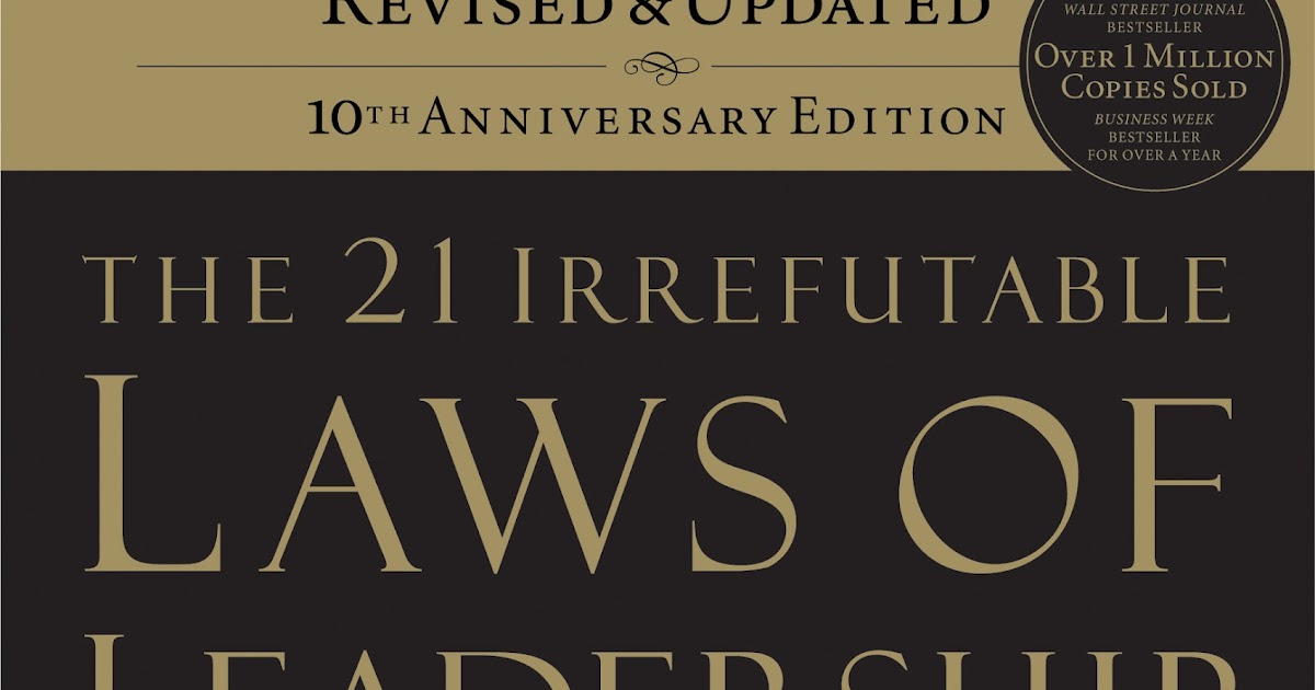 Business &amp; Management Books Review The 21 Irrefutable Laws of Leadership