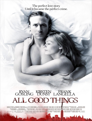 All good things (Crimen en familia) (Entre secretos y mentiras) (2010) Español Latino Online ANIMES SERIES Y PELICULAS ONLINE PELICULASENHD.ORG