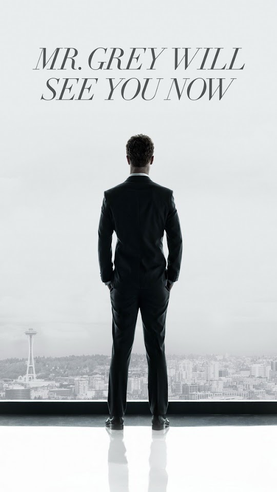 MrGrey Will See You Now Fifty Shades Of Grey Jamie Dornan Android Wallpaper