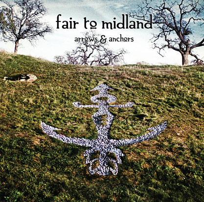 Fair To Midland - Arrows and Anchors Fair+to+midland+arrows+and+anchors