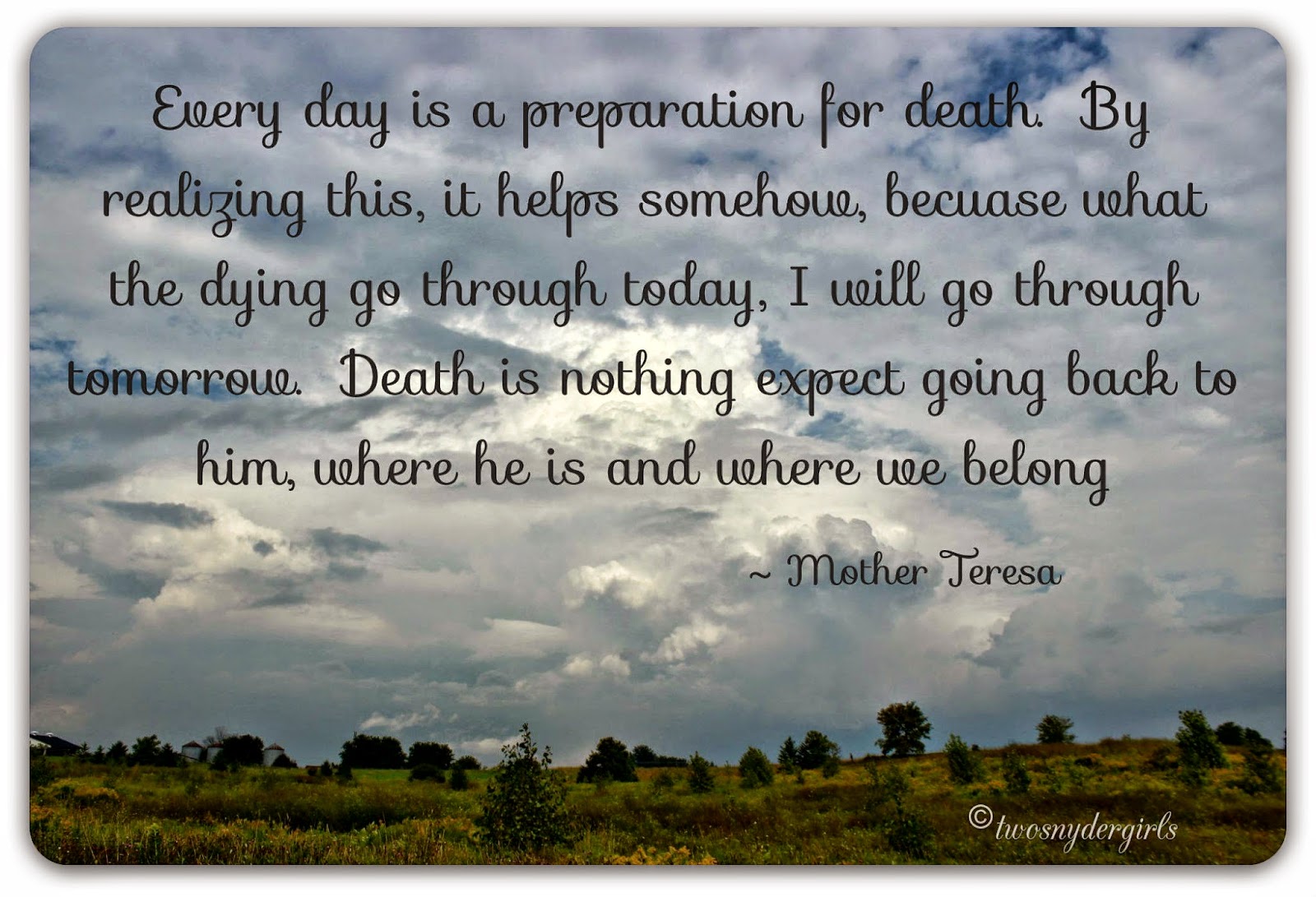 Grandparents & Grandchildren Preparation for death Mother Teresa