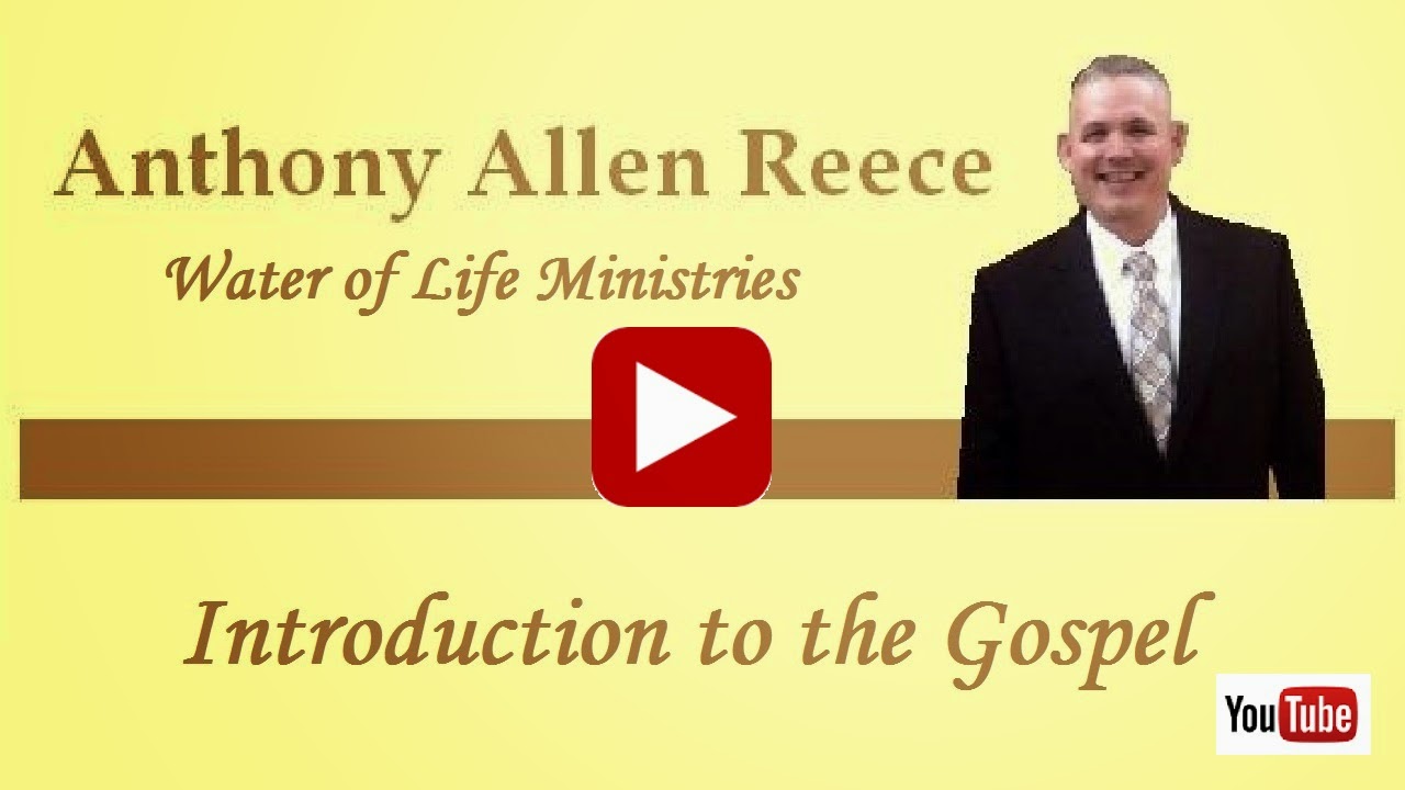 Introduction to the Gospel