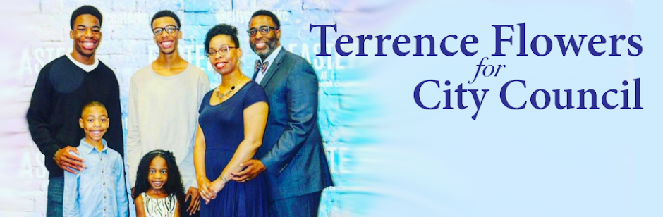 Terrence J. Flowers For City Council