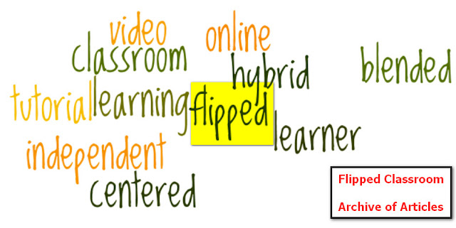 flipped hybrid blended video tutorial independent learner centered