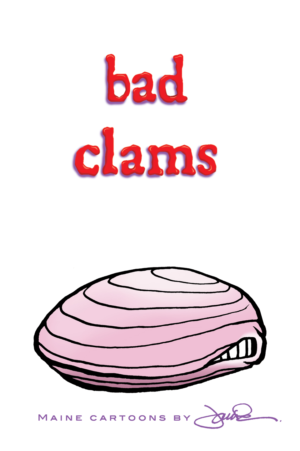Bad Clams