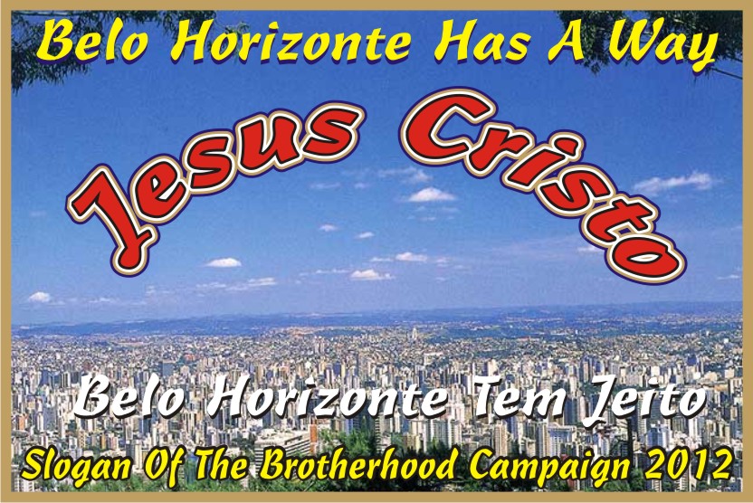 Belo Horizonte Tem Jeito Jesus Cristo