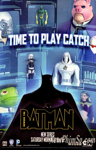 Hãy Coi Chừng Người Dơi - Beware The Batman