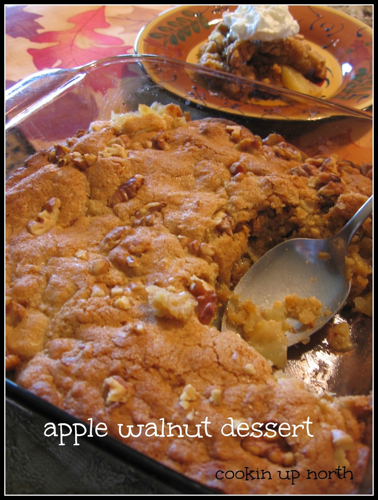 cookin' up north Walnut Apple Dessert