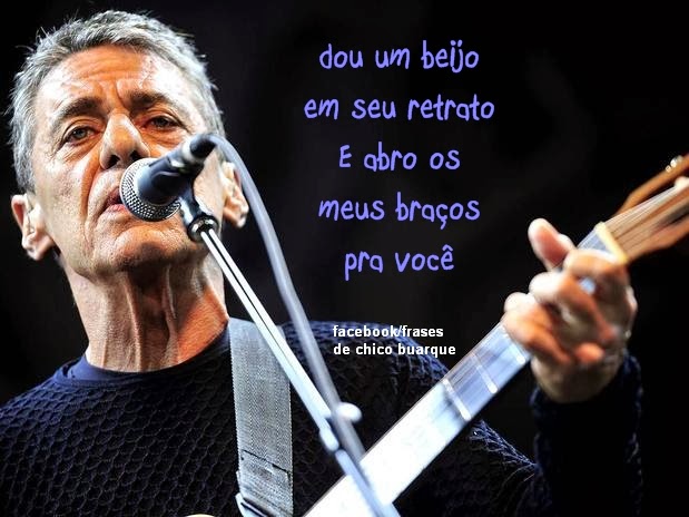 chico buarque - blog frases e textos para compartilhar