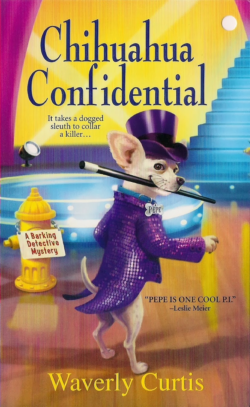 Chihuahua Confidential by Waverly Curtis Chihuahua Confidential by Waverly Curtis