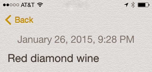 Iphone note - Red Diamond Chardonnay Iphone note - Red Diamond Chardonnay