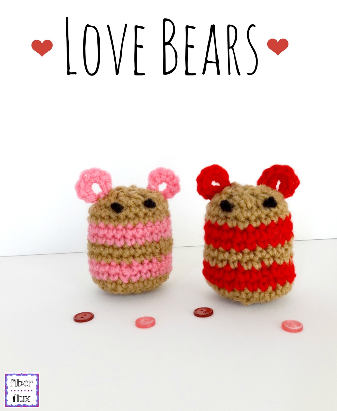 Fiber Flux: Free Crochet Pattern...Love Bears!