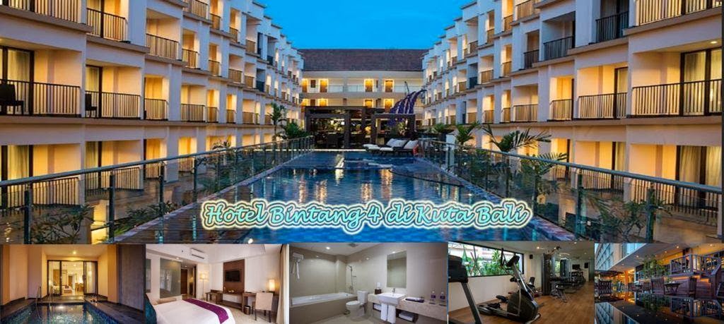Hotel Bintang 4 di Kuta Bali | Tempat Wisata di Bali