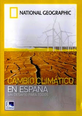 Cambio Climatico En España: Un Desafio Para Todos.