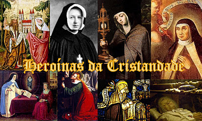 Heroinas da Cristandade