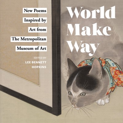 World Make Way edited by Lee Bennett Hopkins
