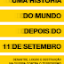 "Uma Histórias do Mundo depois do 11 de Setembro" de Dominic Streatfeild