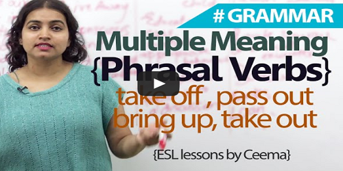 Learn Phrasal Verbs with Multiple Meanings Learn Phrasal Verbs with Multiple Meanings