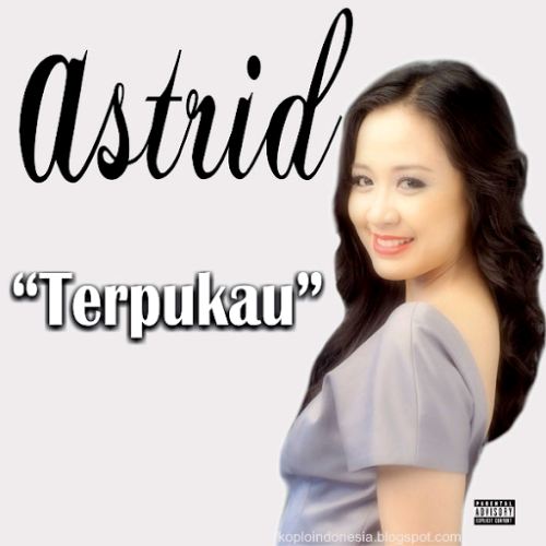 Astrid - Terpukau Mp3 | Lirik lagu dan download musik gratis | free mp3