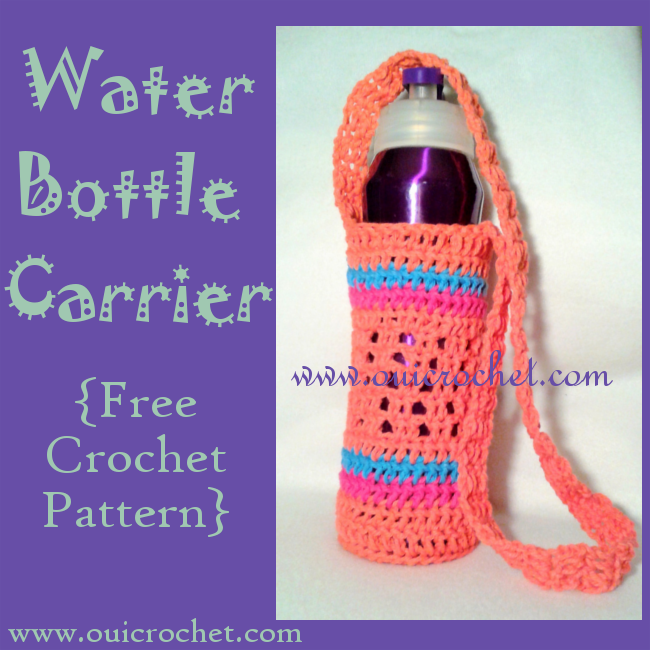 Oui Crochet Water Bottle Carrier {Free Crochet Pattern}