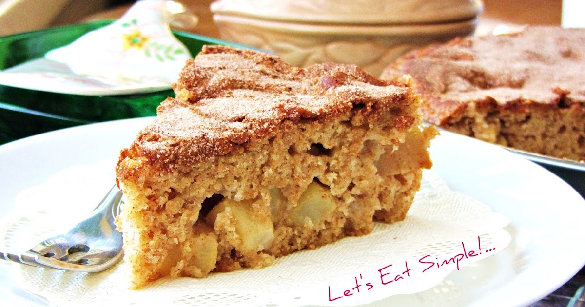 Let's eat......simple! Whole Wheat Apple Yogurt Coffee Cake