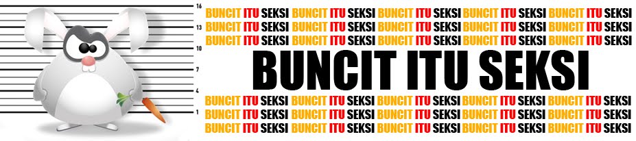 Buncit Itu Seksi!