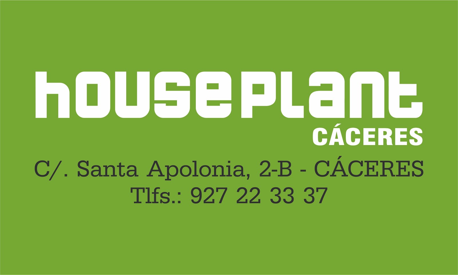 HOUSEPLANT CÁCERES