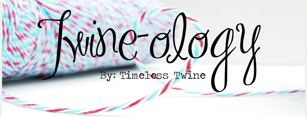 Twineology by: Timeless Twine