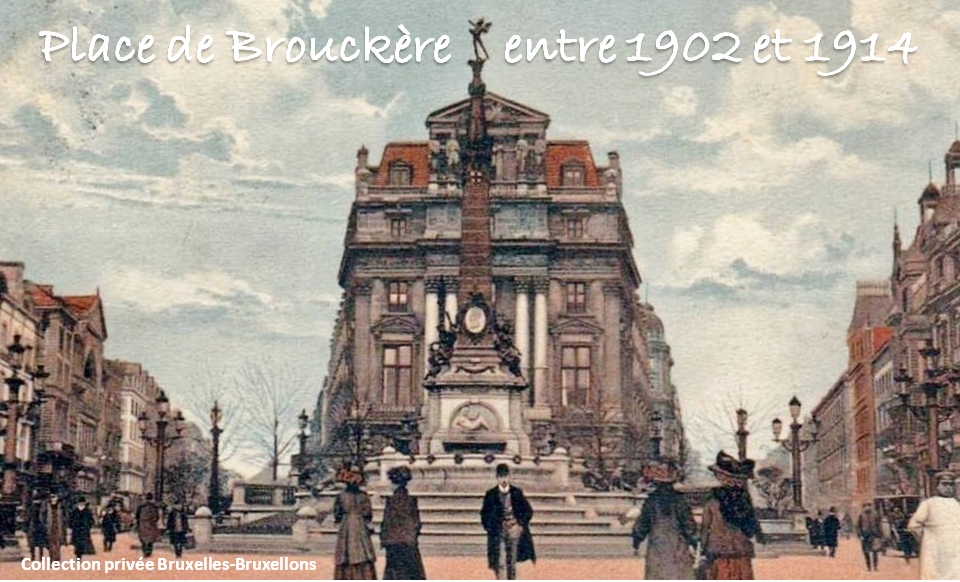 Place de Brouckère - Début des années 1900 - Bruxelles-Bruxellons