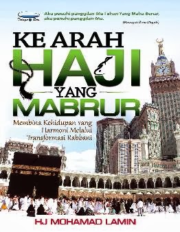 Ke Arah Haji Yang Mabrur