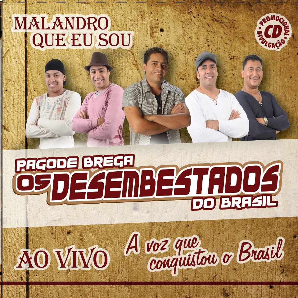 [BAIXAR] PAGODE BREGA DVD NOVO DOS DESEMBESTADOS . GN CDs