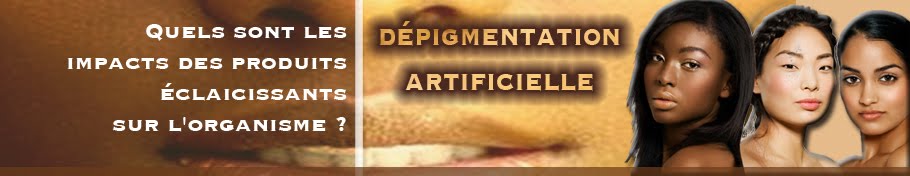 La dépigmentation artificielle