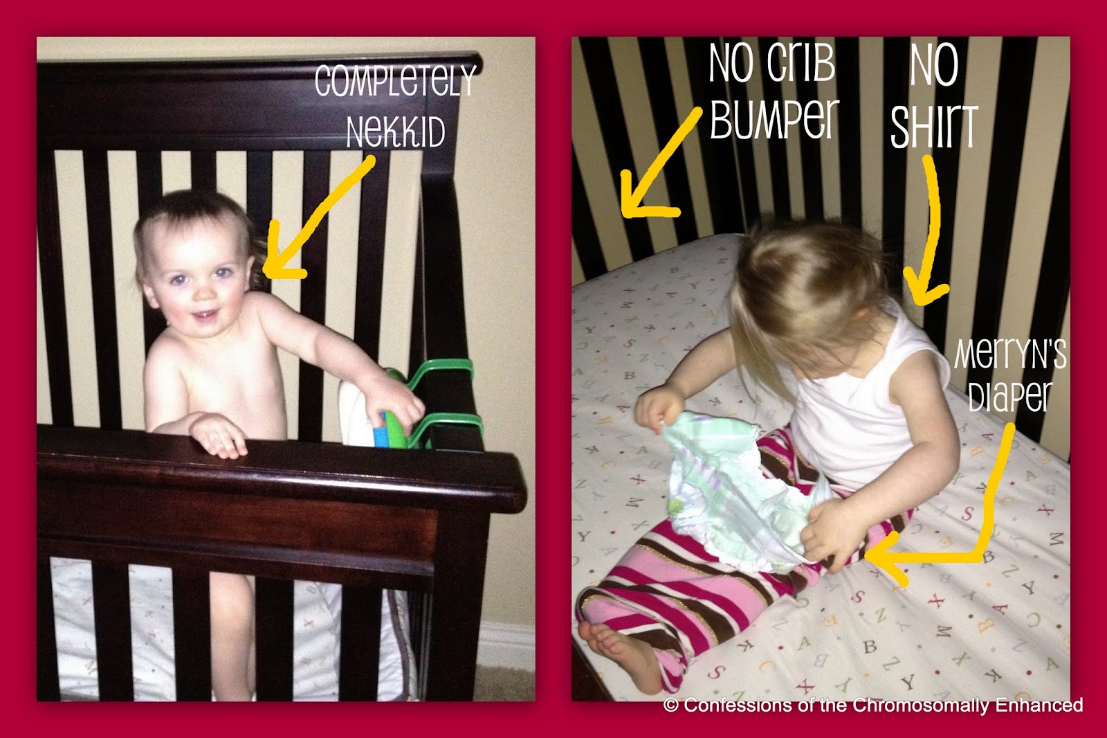 Confessions of the Chromosomally Enhanced No shoes, no shirt, BIG problem