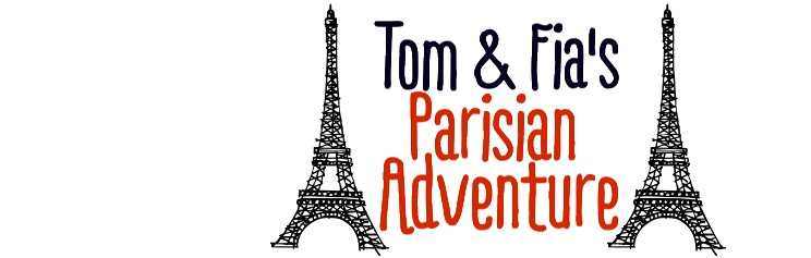 Tom and Fia's Parisian adventure