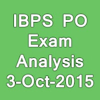 IBPS PO 03rd October 2015 Exam Analysis 