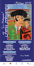 CARTEL DE LA FERIA PRIMAVERA DE MÁLAGA 2012.