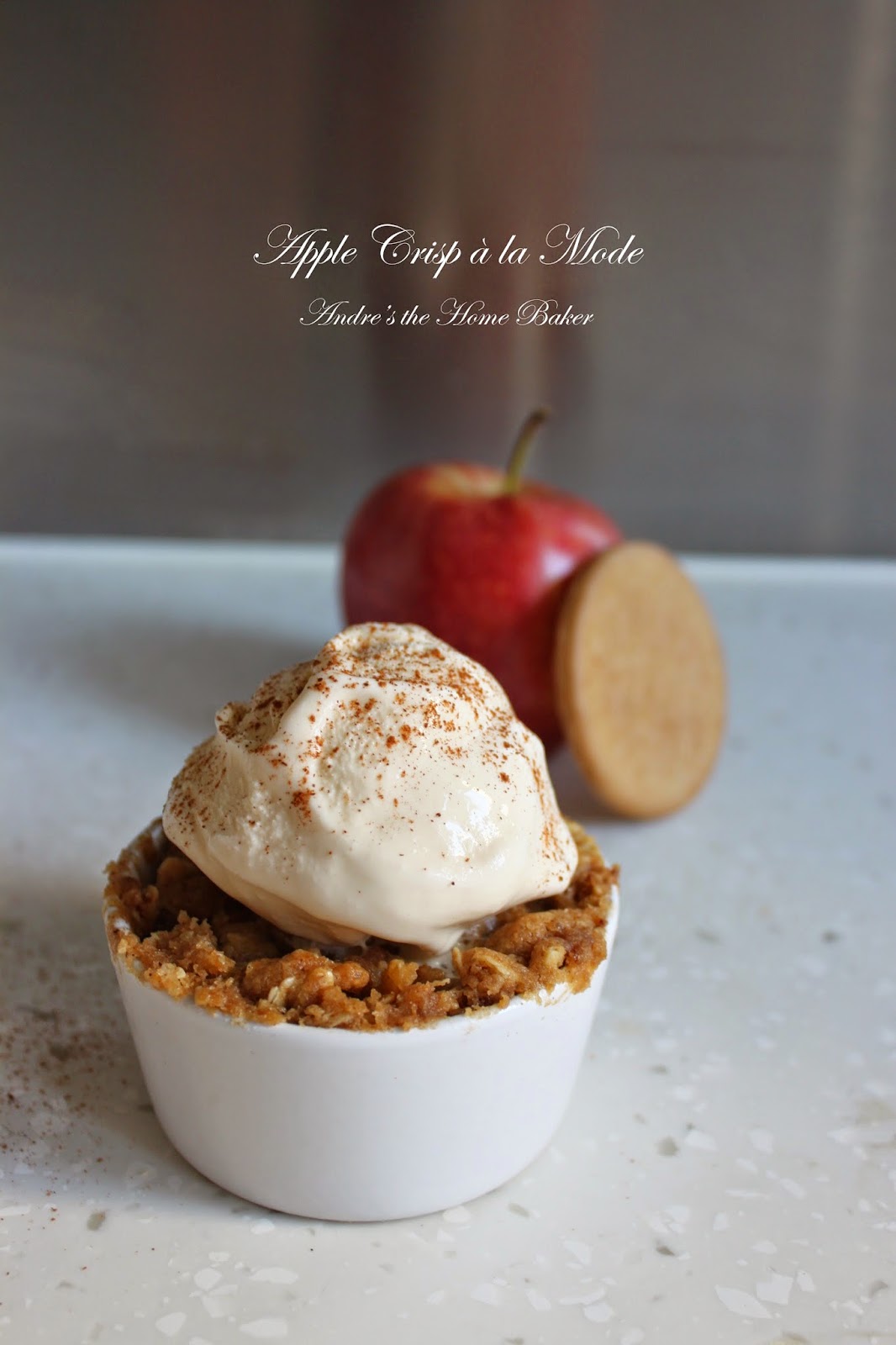 ♥ Apple Crisp à la Mode ♥ Andre's the Home Baker