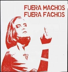 fuera machos, fuera fachos