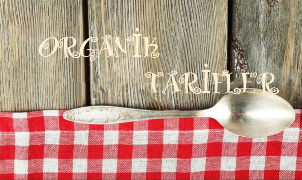 ORGANİK TARİFLER