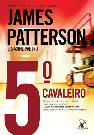 News: Novos livros de James Patterson | Editora Arqueiro 4