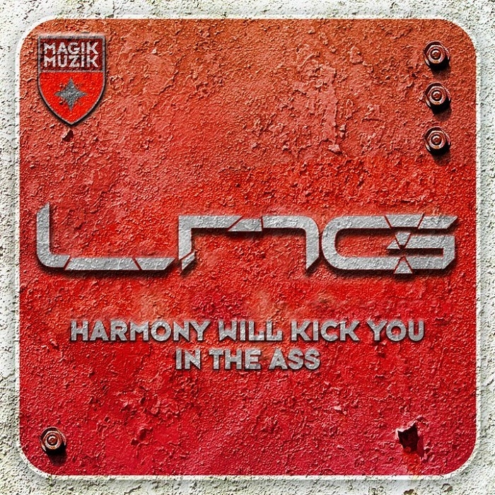 00-lange_pres_lng-harmony_will_kick_you_in_the_ass-web-2011.JPG