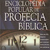 Enciclopedia Popular de Profecia Biblica - Tim LaHaye e Ed Hindson