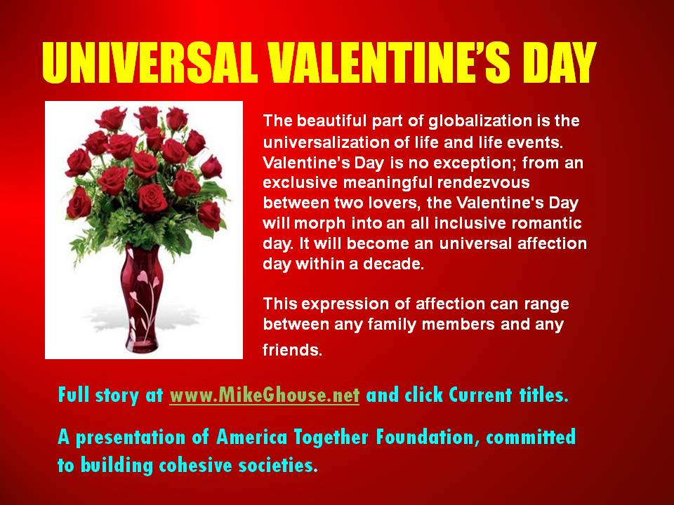 America: Valentine’s Day Special message of univesality