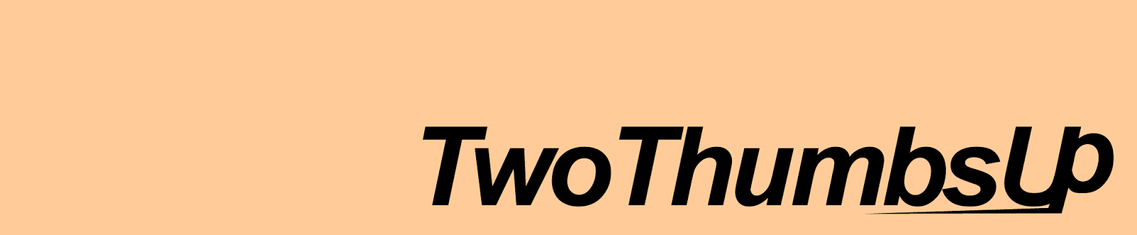 TwoThumbsUp Official Webblog