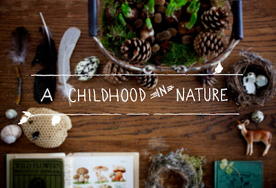 A Childhood in Nature