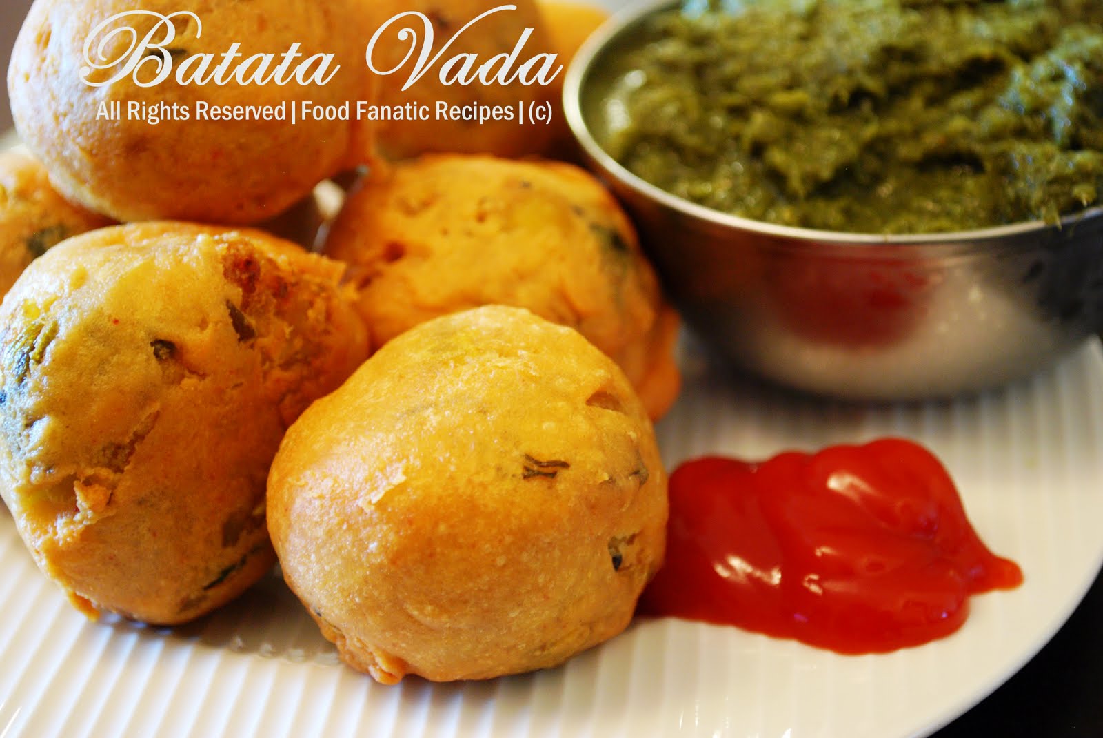Food Fanatic! Batata Vada (Deep Fried Potato )