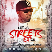 @MixTrapNation x @DJDonGee - #LetdaStreetsEat19 Hosted by @OGMITCHYSLICK