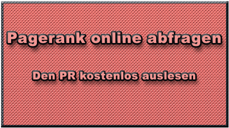 Pagerank online abfragen Pagerank online abfragen