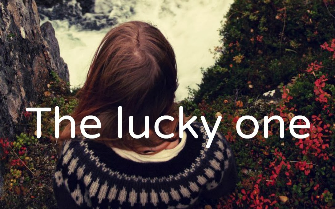 The lucky one 