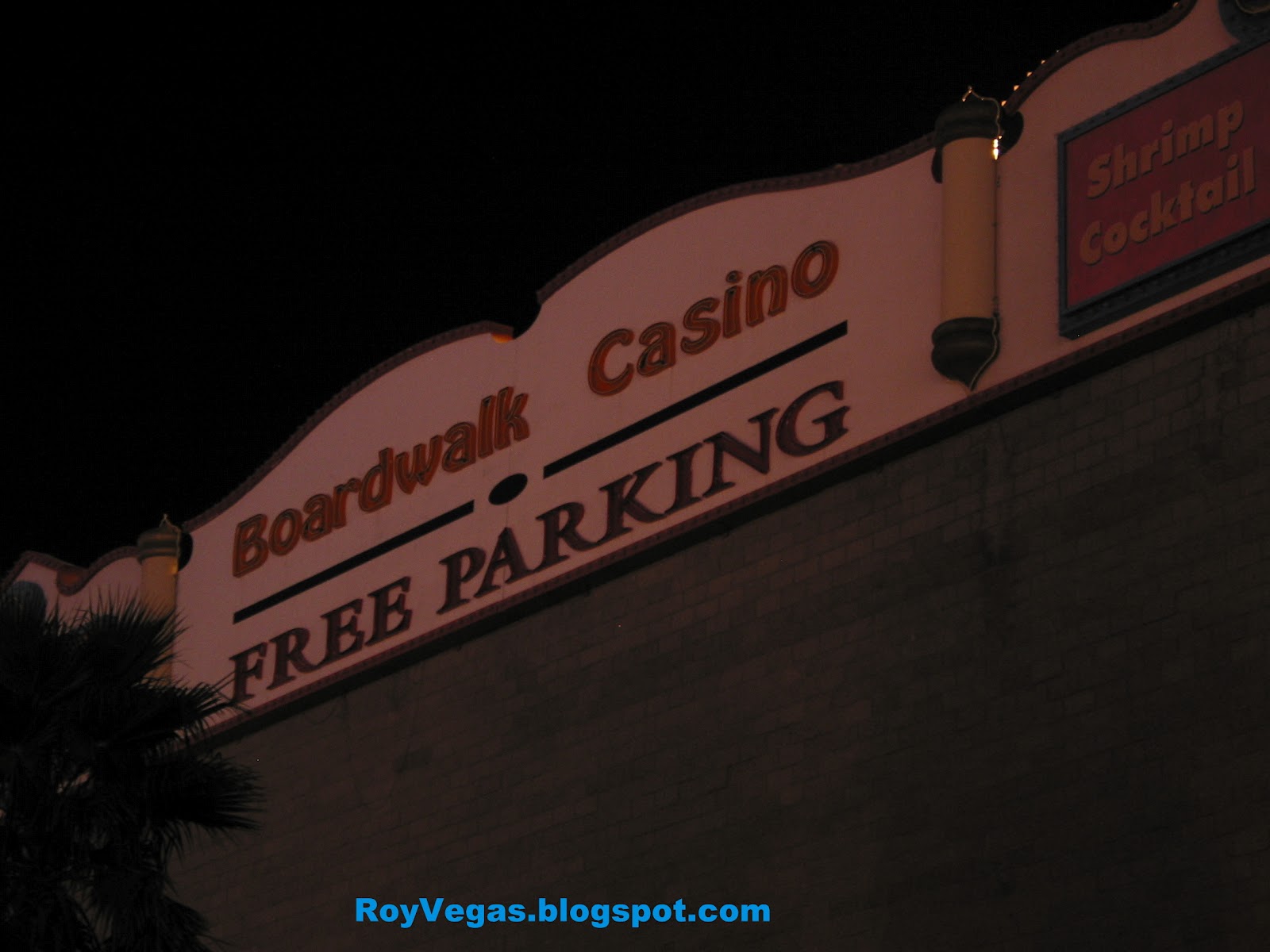 Roy Vegas: Boardwalk Casino Las Vegas - Free Parking
